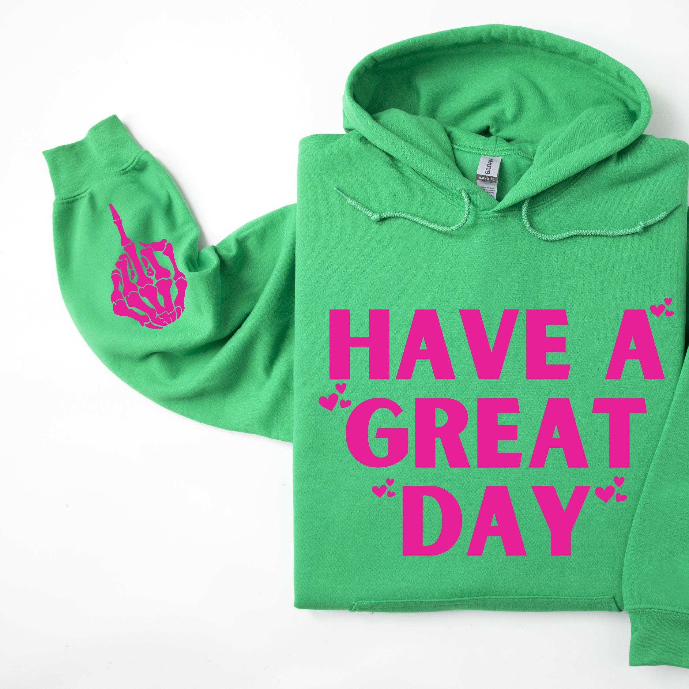 Have A Great Day Hoodie, Skeleton Middle Finger Sleeve Graphic, Sassy, Funny Hooded Sweatshirt